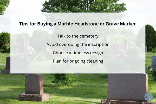 Tips for Buying a Marble Headstone or Grave Marker